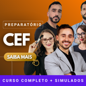 Concurso Caixa Econômica, Concurso CEF, Curso para Caixa Econômica, Curso CEF, Preparatório Caixa