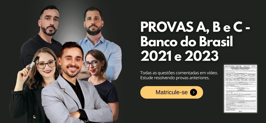 Provas banco do brasil, ultimas provas banco do brasil, provas concurso banco do brasil resolvidas, questoes banco do brasil comentadas