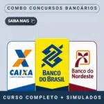 curso concurso bb, bnb e cef, combo concursos bancários, preparatorio concursos bancarios